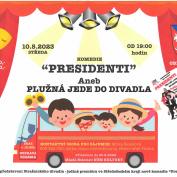 Zájezd do Mladoboleslavského divadla na novou komedii „Presidenti“